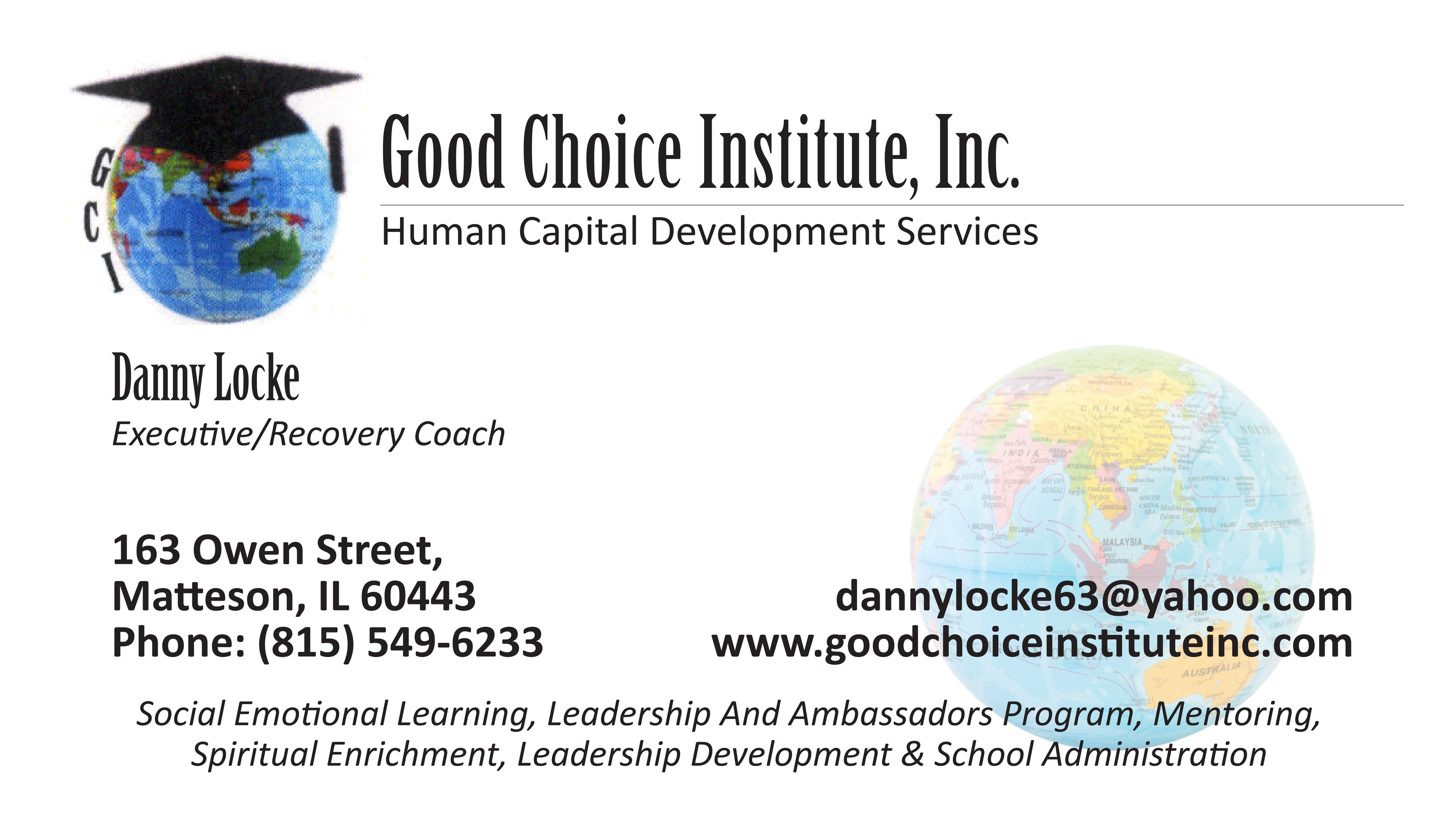 Danny Locke — Executive/Recovery Coach, Good Choice Institute, Inc.